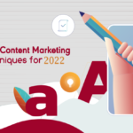 content marketing techniques for 2022